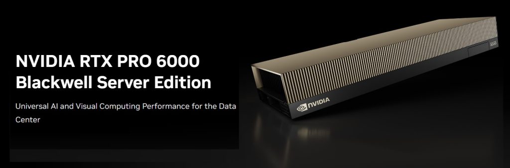 NVIDIA RTX PRO 6000 Blackwell